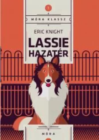 Eric Knight - Lassie hazatér (e-könyv)