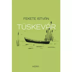 Fekete István - Tüskevár (e-könyv)