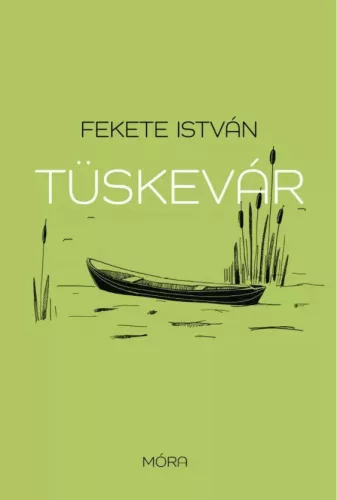Fekete István - Tüskevár (e-könyv)