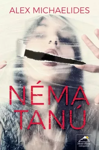 Alex Michaelides - Néma tanú (e-könyv)