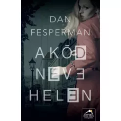 Dan Fesperman - A kód neve: Helen (e-könyv)