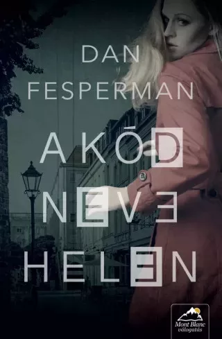 Dan Fesperman - A kód neve: Helen (e-könyv)