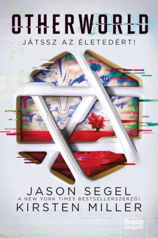Segel
Miller Jason
Kirsten - Otherworld – Játssz az életedért! (e-könyv)