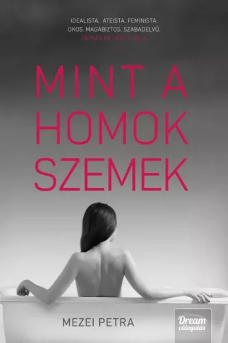 Mezei Petra - Mint a homokszemek (e-könyv)
