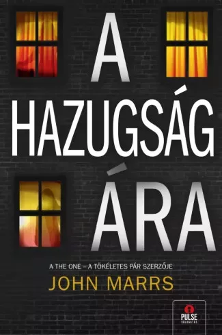 John Marrs - A hazugság ára (e-könyv)