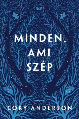 Cory Anderson - Minden, ami szép (e-könyv)