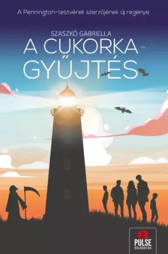 Szaszkó Gabriella - A ​cukorkagyűjtés (e-könyv)