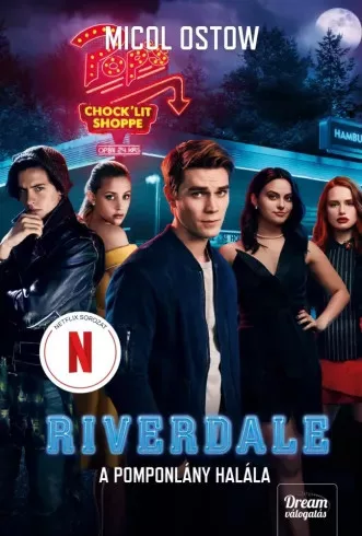 Micol Ostow - Riverdale - A pomponlány halála (e-könyv)