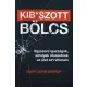 Gary John Bishop - Kib*szott bölcs (e-könyv)