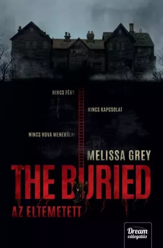 Melissa Grey - The Buried - Az eltemetett (e-könyv)