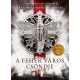 Eva García Sáenz de Urturi - A fehér város csöndje (e-könyv)