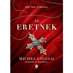 Matteo Strukul - Az eretnek (e-könyv)