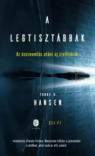 Thore D. Hansen - A legtisztábbak (e-könyv)