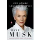 Maye Musk - Egy nőnek legyenek tervei (e-könyv)