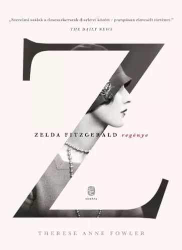 Therese Anne Fowler - Z (e-könyv)
