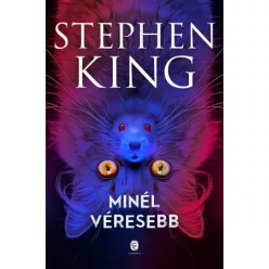 Stephen King - Minél véresebb (e-könyv)