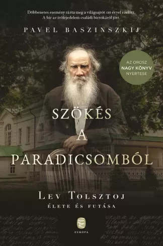 Pavel Baszinszkij - Szökés a paradicsomból (e-könyv)