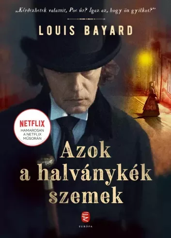 Louis Bayard - Azok a halványkék szemek (e-könyv)