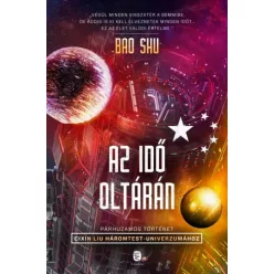 Bao Shu, Szanyó Albert - Az idő oltárán (e-könyv)