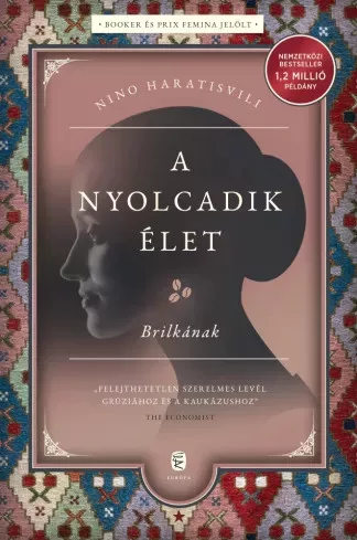 Nino Haratisvili - A nyolcadik élet (e-könyv)