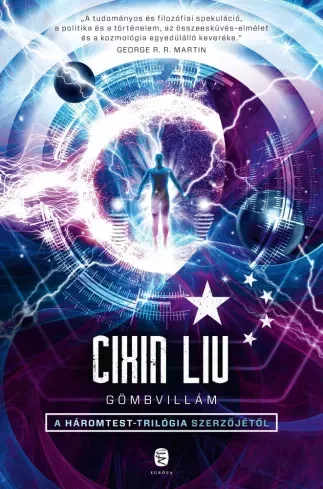 Cixin Liu - Gömbvillám (e-könyv)