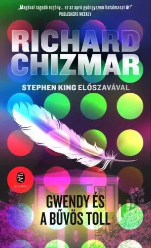 Richard Chizmar - Gwendy és a bűvös toll (e-könyv)