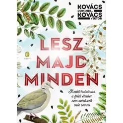   Kovács Dominik, Kovács Viktor - Majd lesz minden (e-könyv)