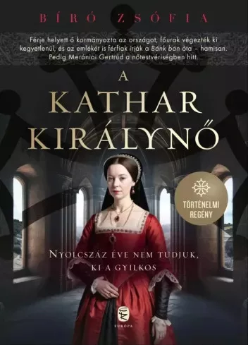Bíró Zsófia - A kathar királynő (e-könyv)