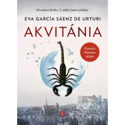 Eva García Sáenz de Urturi - Akvitánia (e-könyv)