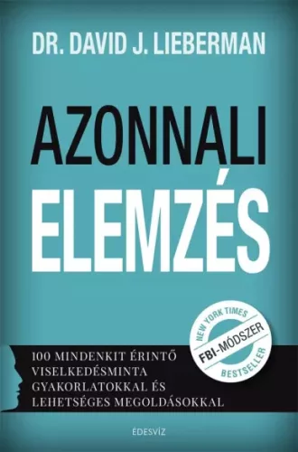 Dr. David J. Lieberman - Azonnali elemzés (e-könyv)