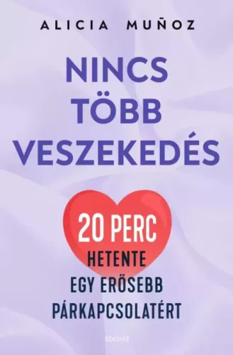 Alicia Muñoz - Nincs ​több veszekedés (e-könyv)