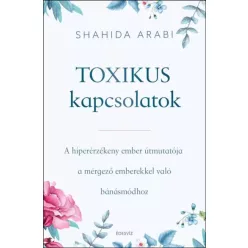Shahida Arabi - Toxikus kapcsolatok (e-könyv)