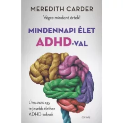 Meredith Carder - Mindennapi élet ADHD-val (e-könyv)