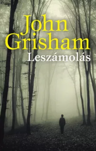John Grisham - Leszámolás (e-könyv)