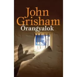 John Grisham - Őrangyalok (e-könyv)