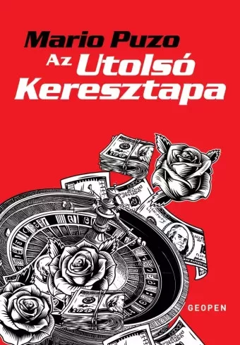 Mario Puzo - Az utolsó keresztapa (e-könyv)