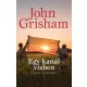 John Grisham - Egy kanál vízben (e-könyv)