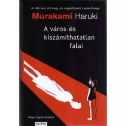   Murakami Haruki - A város és kiszámíthatatlan falai (e-könyv)