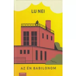 Lu Nei - Az én Babilonom (e-könyv)