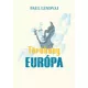 Paul Lendvai - Törékeny Európa (e-könyv)