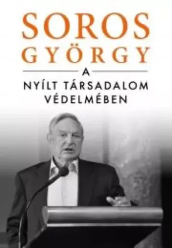 Soros György - A nyílt társadalom védelmében (e-könyv)