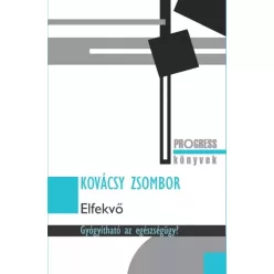 Kovácsy Zsombor - Elfekvő (e-könyv)