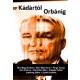 Mihancsik Zsófia (szerk.) - Kádártól Orbánig (e-könyv)