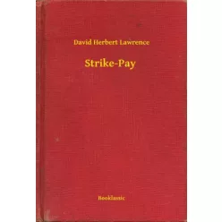 David Herbert Lawrence - Strike-Pay (e-könyv)