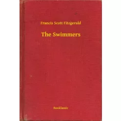 Francis Scott Fitzgerald - The Swimmers (e-könyv)