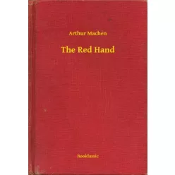 Arthur Machen - The Red Hand (e-könyv)