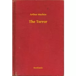 Arthur Machen - The Terror (e-könyv)