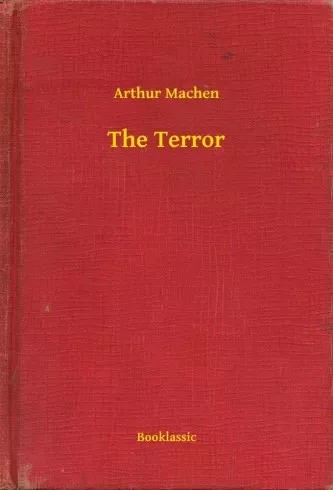 Arthur Machen - The Terror (e-könyv)