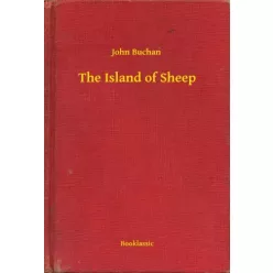 John Buchan - The Island of Sheep (e-könyv)