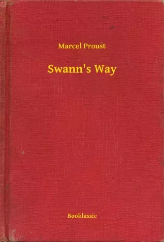 Marcel Proust - Swann's Way (e-könyv)